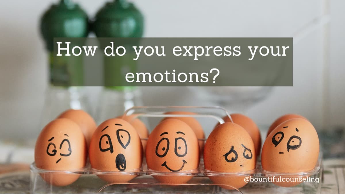 How do you express your emotions?